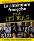 Jean-Joseph Julaud - La littérature française pour les Nuls.