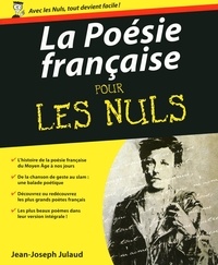 Jean-Joseph Julaud - La Poésie française pour les nuls.