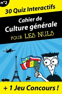 Le grand cahier de culture générale pour les nuls