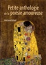 Jean-Joseph Julaud - Petite anthologie de la poésie amoureuse.