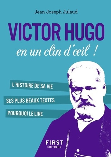 Victor Hugo en un clin d'oeil !