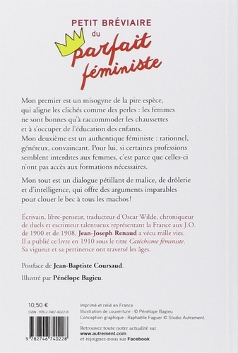 Petit bréviaire du parfait féministe. Ou comment répondre une bonne fois pour toutes aux arguments misogynes