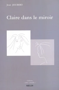 Claire dans le miroir