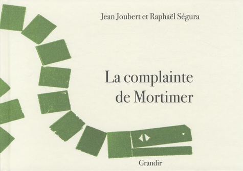 Jean Joubert et Raphaël Ségura - La complainte de Mortimer.