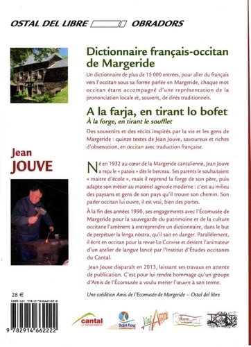 Dictionnaire français-occitan de Margeride. Suivi de A la farja, en tirant lo bofet