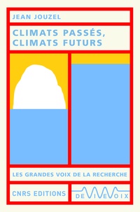 Livres gratuits en ligne à lire maintenant pas de téléchargement Climats passés, climats futurs par Jean Jouzel en francais