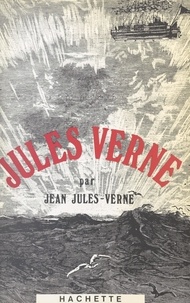 Jean Jules-Verne - Jules Verne.