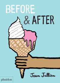 Jean Jullien - Before & After.