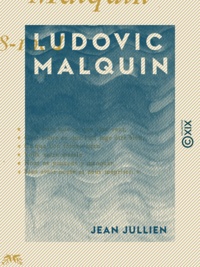 Jean Jullien - Ludovic Malquin - 1868-1904.