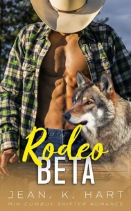 Rodeo Beta: M|M Cowboy Romance