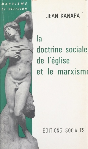 La doctrine sociale de l'Église et le marxisme