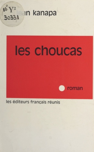 Les Choucas. Ou Quelques aspects de la vie de Fred Hopner dans l'hiver 1961-1962