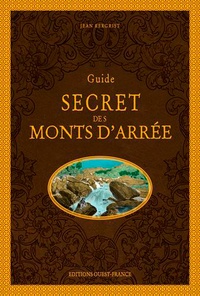 Jean Kergrist - Guide secret des Monts d'Arrée.