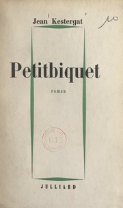 Jean Kestergat - Petitbiquet.