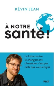 A notre santé !