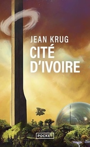 Jean Krug - Cité d'ivoire.
