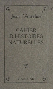 Cahier d'histoires naturelles