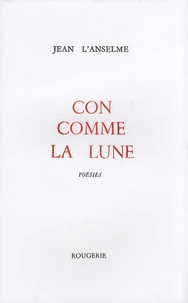 Con comme la lune