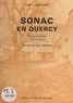 Jean Labanhie et André Costes - Monographie historique de Sonac en Quercy.