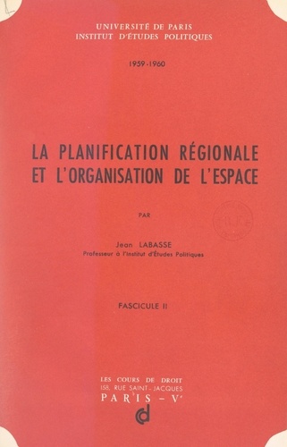 La planification régionale et l'organisation de l'espace (2)