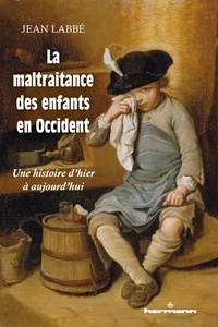 La maltraitance des enfants en Occident - Une histoire dhier à aujourdhui.pdf