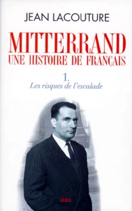 Mitterrand, une histoire de Français