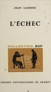 Jean Lacroix - L'échec.