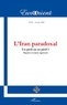 Jean Lafaye et Ata Ayati - EurOrient N° 26/2008 : L'Iran paradoxal - Un péril ou en péril ? Dogmes et enjeux régionaux.