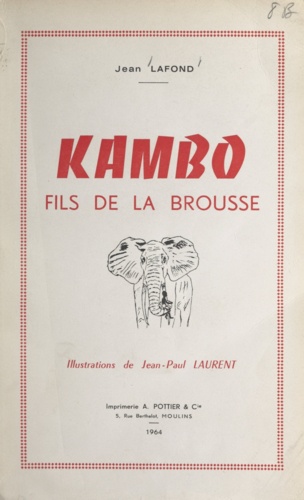 Kambo, fils de la brousse