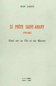 Le Poète Saint-Amant (1594-1661)