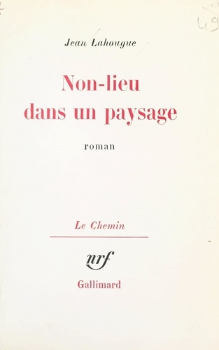 Non-lieu dans un paysage