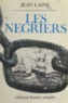 Jean Laine - Les négriers.
