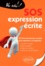 SOS expression écrite. 50 fiches d'exercices corrigés pour améliorer sa rédaction