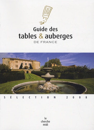 Jean Lanau - Guide des tables et auberges de France.