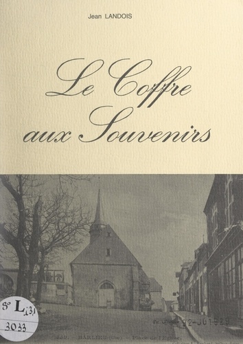 Le coffre aux souvenirs