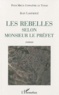 Jean Laoukolé - Les rebelles selon monsieur le préfet.