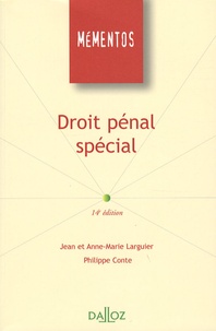 Jean Larguier et Philippe Conte - Droit pénal spécial.