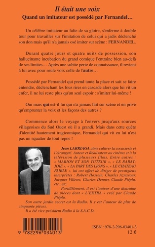 Il était une voix. Quand un imitateur est possédé par Fernandel...