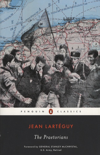 Jean Lartéguy - The Praetorians.