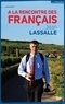 Jean Lassalle - A la rencontre des Français.