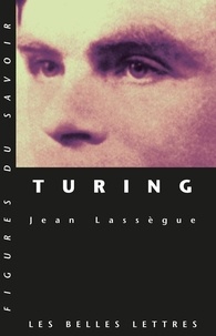 Jean Lassègue - Turing.