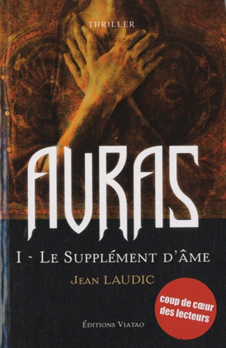 Jean Laudic - Auras Tome 1 : Le supplément d'âme.