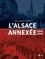 L'Alsace annexée 1940-1945