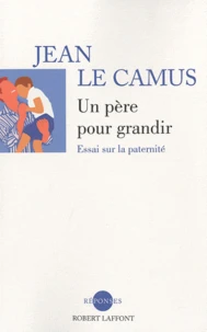 Un père pour grandir