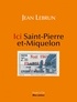 Jean Lebrun - Ici Saint-Pierre-et-Miquelon.