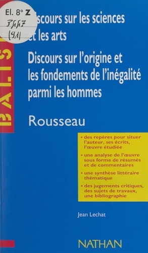 Discours sur les sciences et les arts. Discours sur l'origine et les fondements de l'inégalité parmi les hommes. Jean-Jacques Rousseau