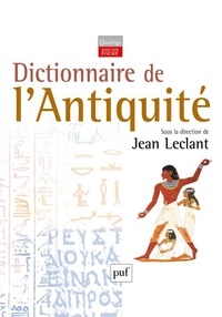 Jean Leclant - Dictionnaire de l'Antiquité.