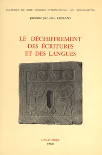 Le déchiffrement des écritures et des langues
