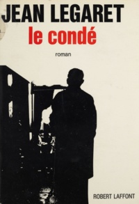 Jean Legaret - Le condé.