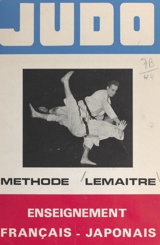 Judo (1). Méthode Lemaître